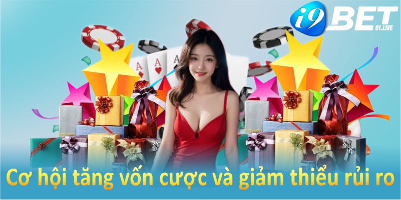 Hoàn trả tại I9BET – cơ hội tăng vốn cược và giảm thiểu rủi ro