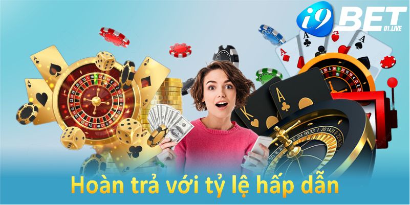 I9BET mang đến nhiều chương trình hoàn trả với tỷ lệ cực kỳ hấp dẫn